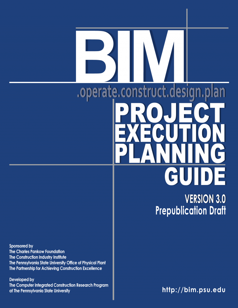 BIM Project Execution Planning Guide, Version 3.0 – Simple Book Publishing