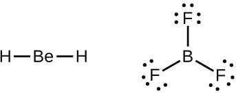 Two Lewis structures are shown. The left shows a beryllium atom single bonded to two hydrogen atoms. The right shows a boron atom single bonded to three fluorine atoms, each with three lone pairs of electrons.