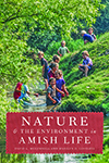 Nature and the Environment in Amish Life book cover