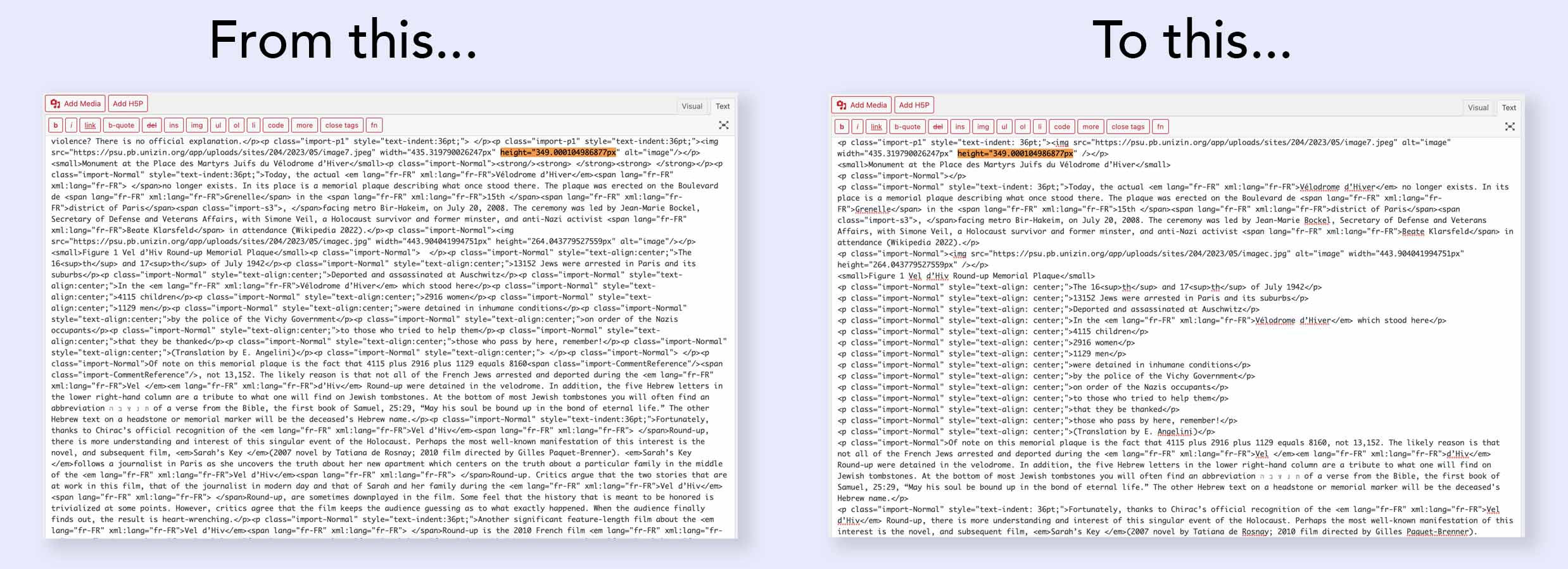 Screen grab from Pressbooks' editor shows unformatted HTML versus formatted